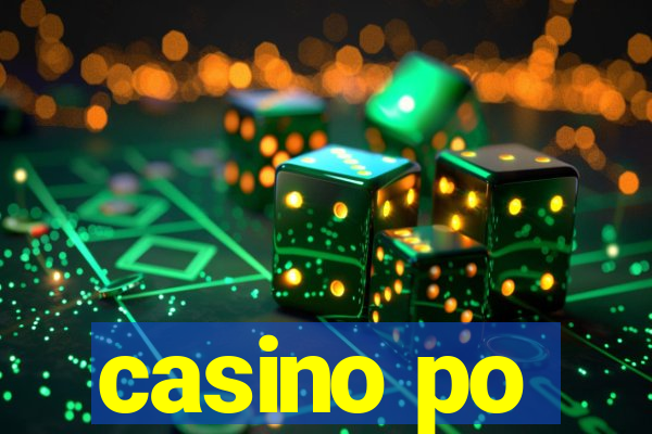 casino po