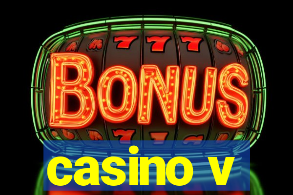 casino v