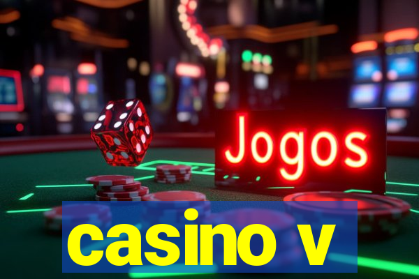 casino v