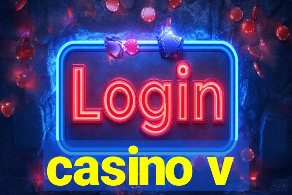 casino v