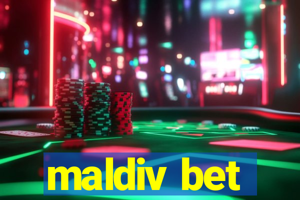 maldiv bet