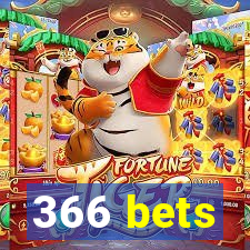 366 bets