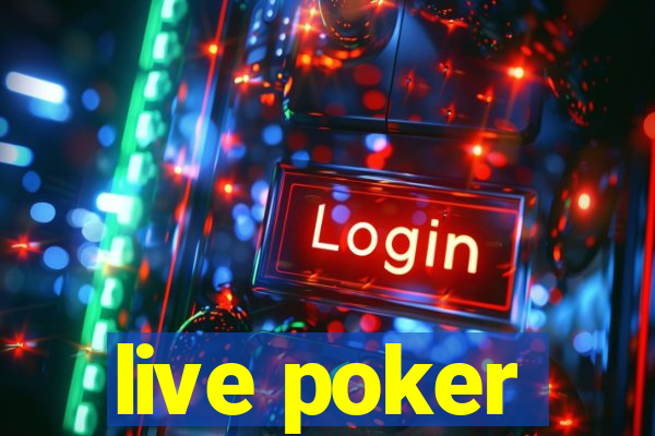 live poker