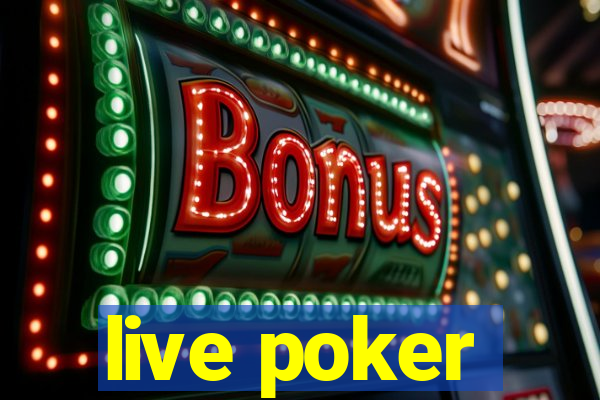 live poker