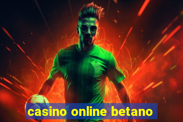 casino online betano