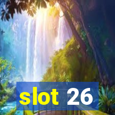 slot 26