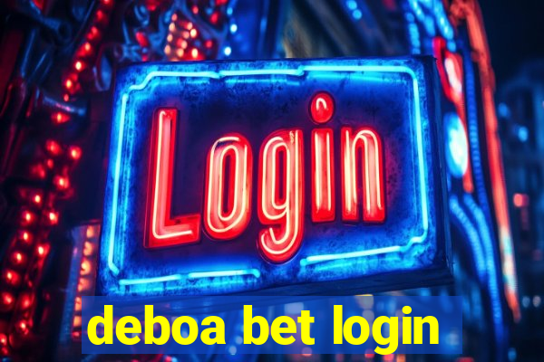 deboa bet login