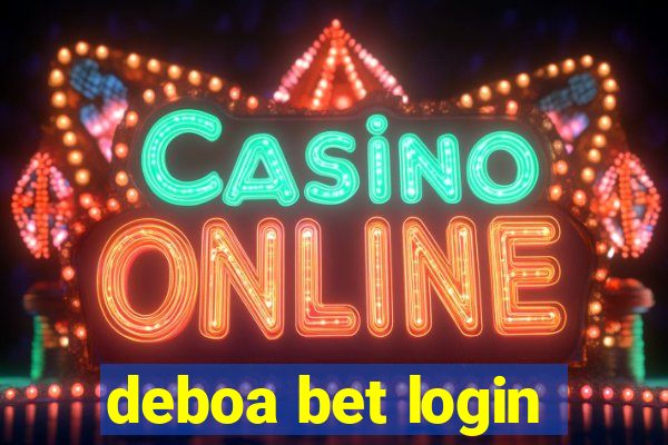 deboa bet login