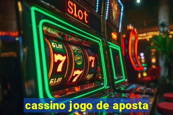 cassino jogo de aposta