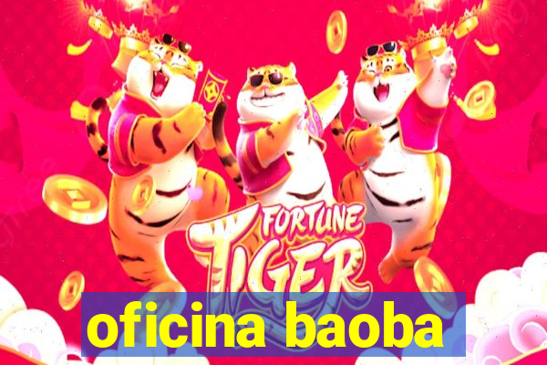 oficina baoba