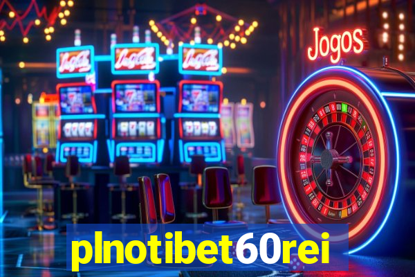 plnotibet60rei