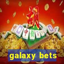 galaxy bets