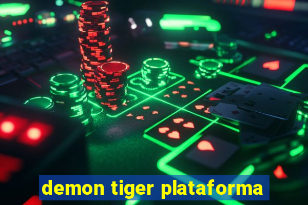 demon tiger plataforma