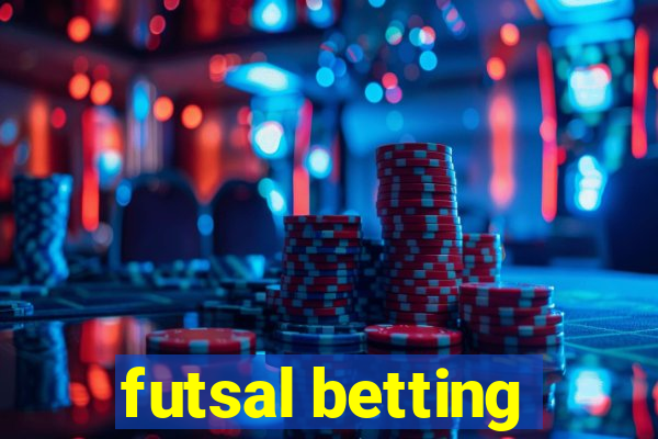 futsal betting