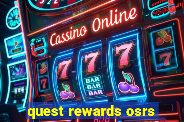 quest rewards osrs