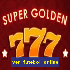 ver futebol online ao vivo