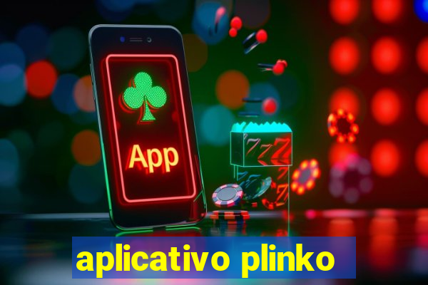 aplicativo plinko