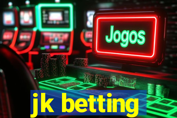 jk betting