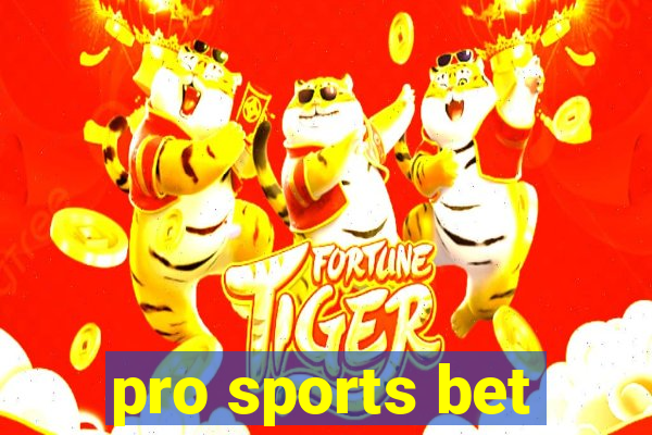 pro sports bet