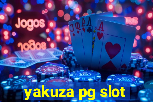 yakuza pg slot