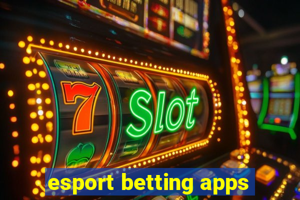 esport betting apps