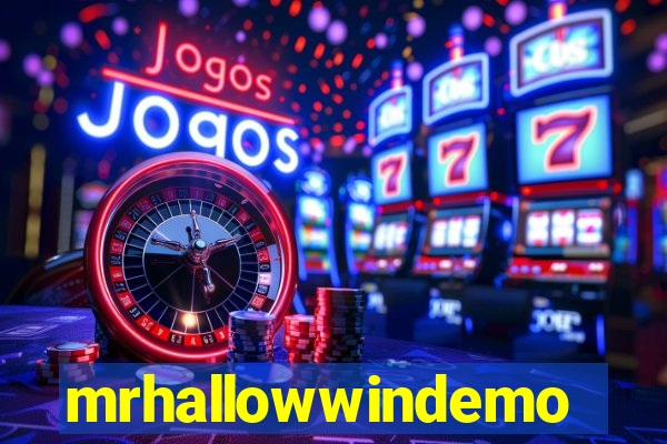 mrhallowwindemo