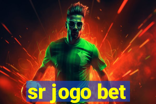 sr jogo bet