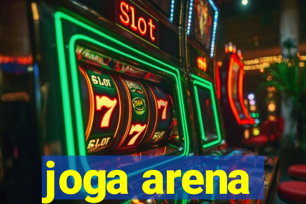 joga arena