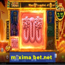 m谩xima bet.net