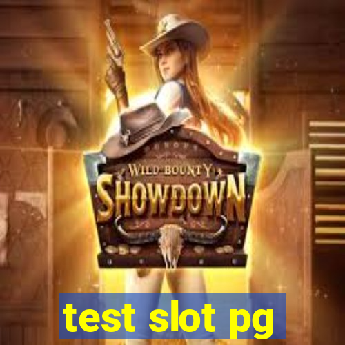 test slot pg