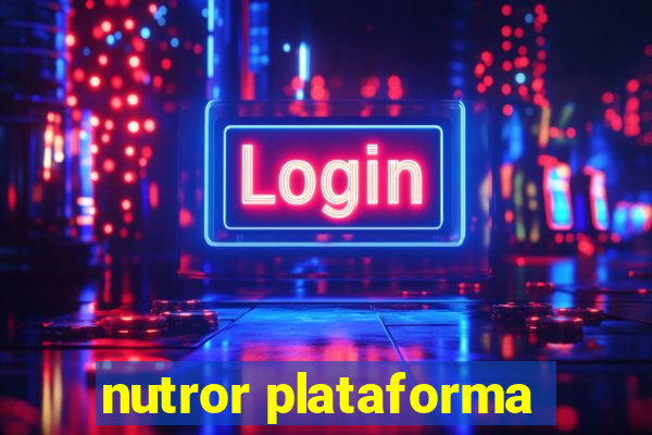 nutror plataforma