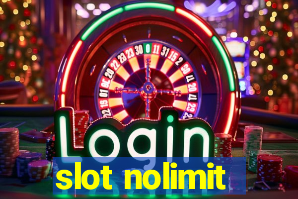 slot nolimit