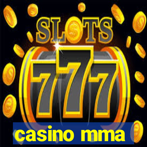 casino mma