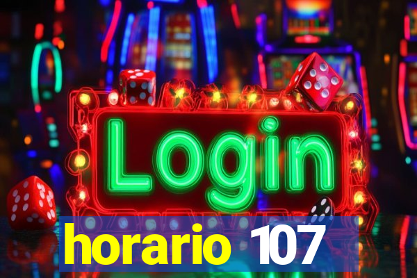 horario 107