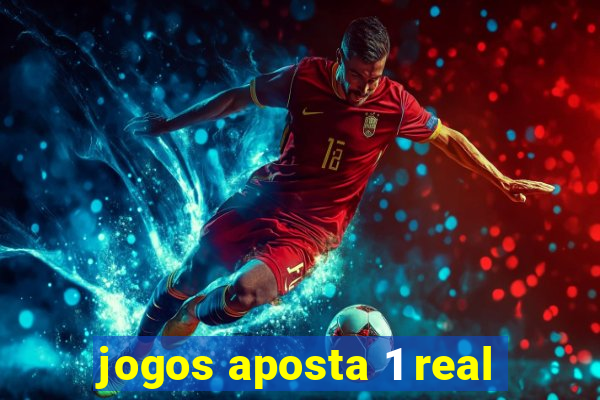 jogos aposta 1 real