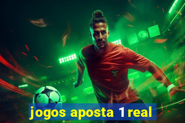 jogos aposta 1 real