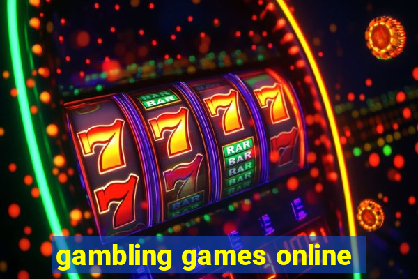 gambling games online