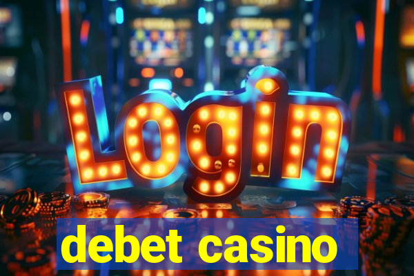 debet casino