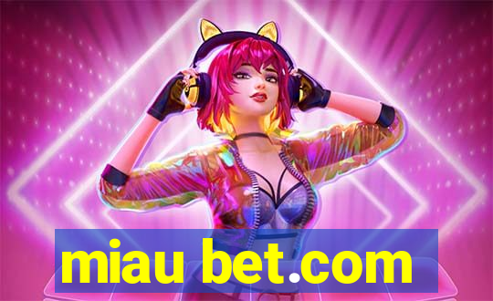 miau bet.com