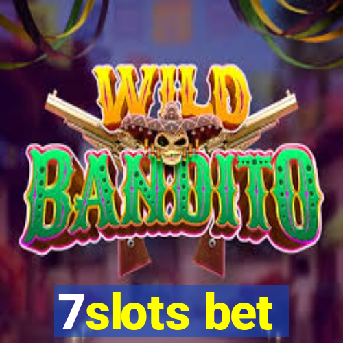 7slots bet