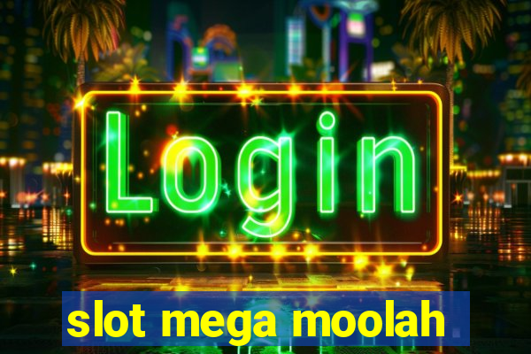 slot mega moolah