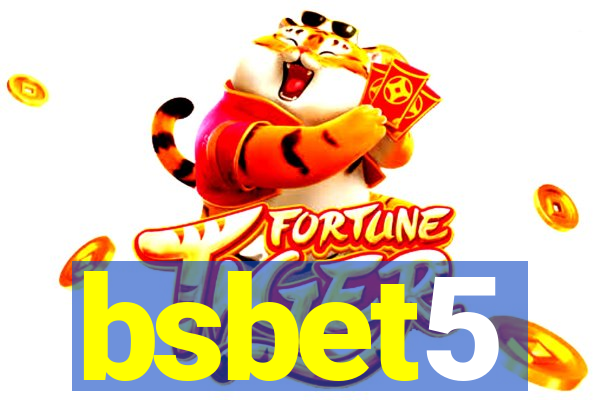 bsbet5