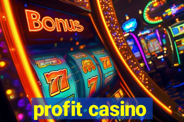 profit casino