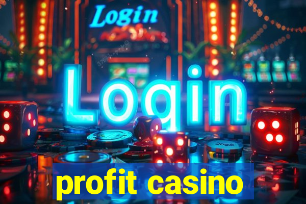 profit casino