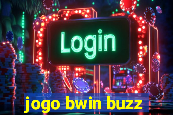 jogo bwin buzz