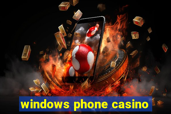 windows phone casino