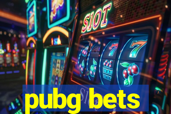 pubg bets