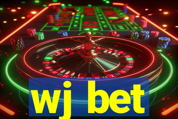 wj bet