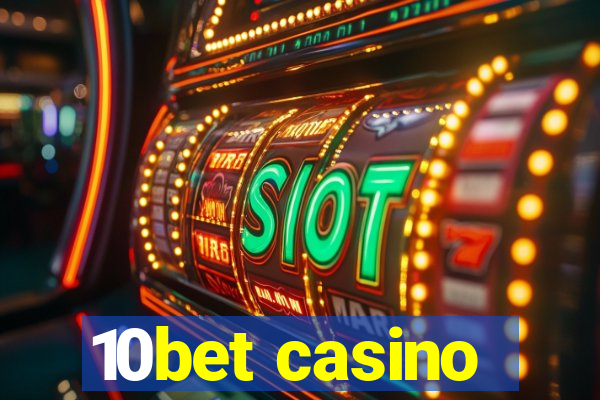 10bet casino