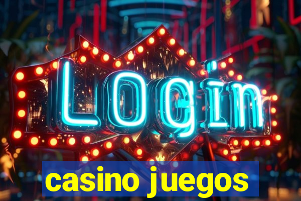 casino juegos